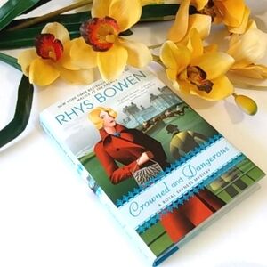 RHYS BOWEN Crowned and Dangerous Mystery Novel